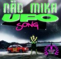 Näd Mika - Ufo Song [Freakatronic Remix]